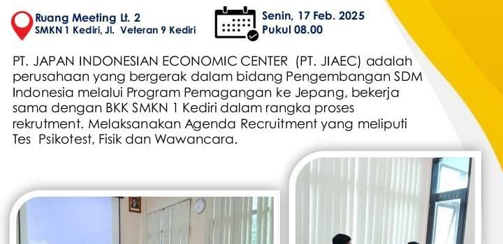 Agenda Rekrutmen BKK SMKN 1 Kediri PT Japan Indonesian Economic Center