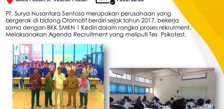 Agenda Rekrutmen BKK SMKN 1 Kediri PT Surya Nusantara Sentosa