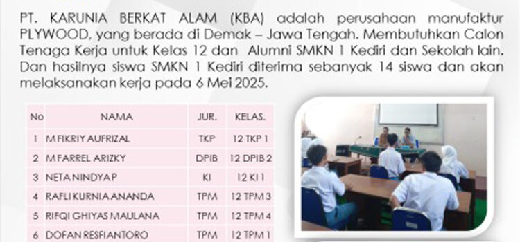 Sebanyak 14 Siswa-Siswi SMKN 1 Kediri Diterima di PT Karunia Berkat Alam
