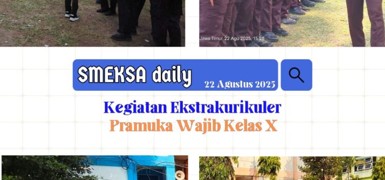 Kegiatan Ekstrakurikuler Pramuka Wajib Kelas X