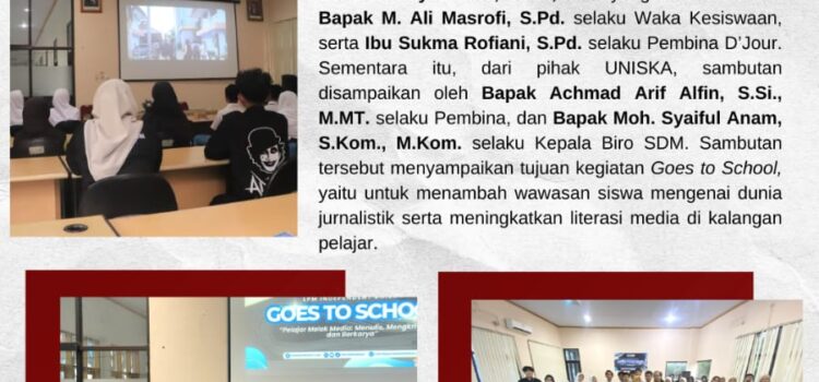 LPM Independen Uniska Goes to School di SMKN 1 Kota Kediri