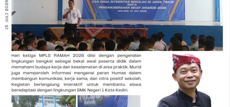 Seru & Interaktif! Hari Ketiga MPLS Ramah 2026 SMKN 1 Kediri Ajak Murid Baru Intip Bengkel dan Kenalan dengan Humas Seru & Interaktif! Hari Ketiga MPLS Ramah 2026 SMKN 1 Kediri Ajak Murid Baru Intip Bengkel dan Kenalan dengan Humas